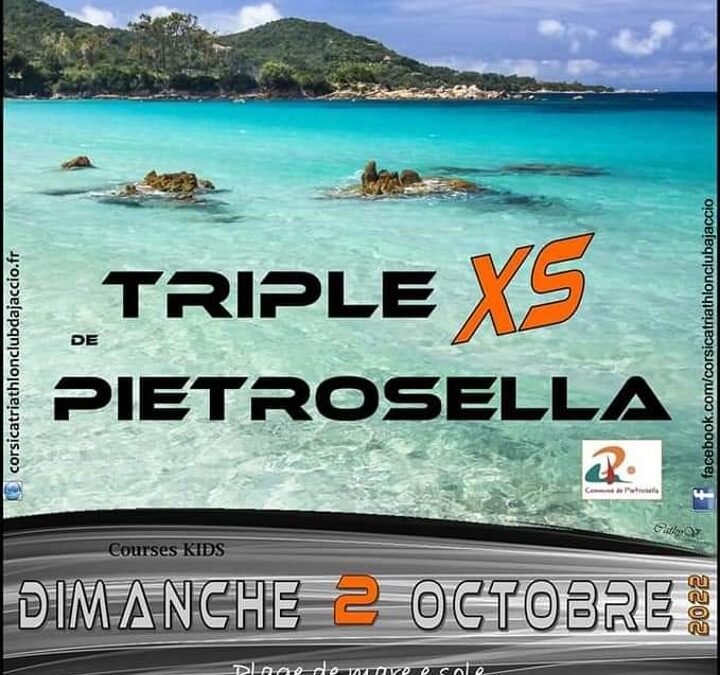 02/10/22 Triple XS de Pietrosella 13ème édition
